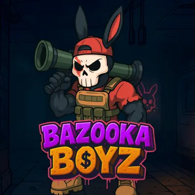 Bazooka Boyz