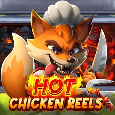 Hot Chicken Reels