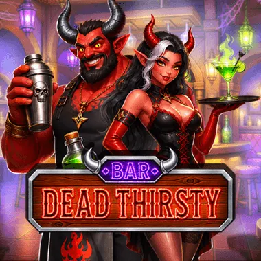 Dead Thirsty